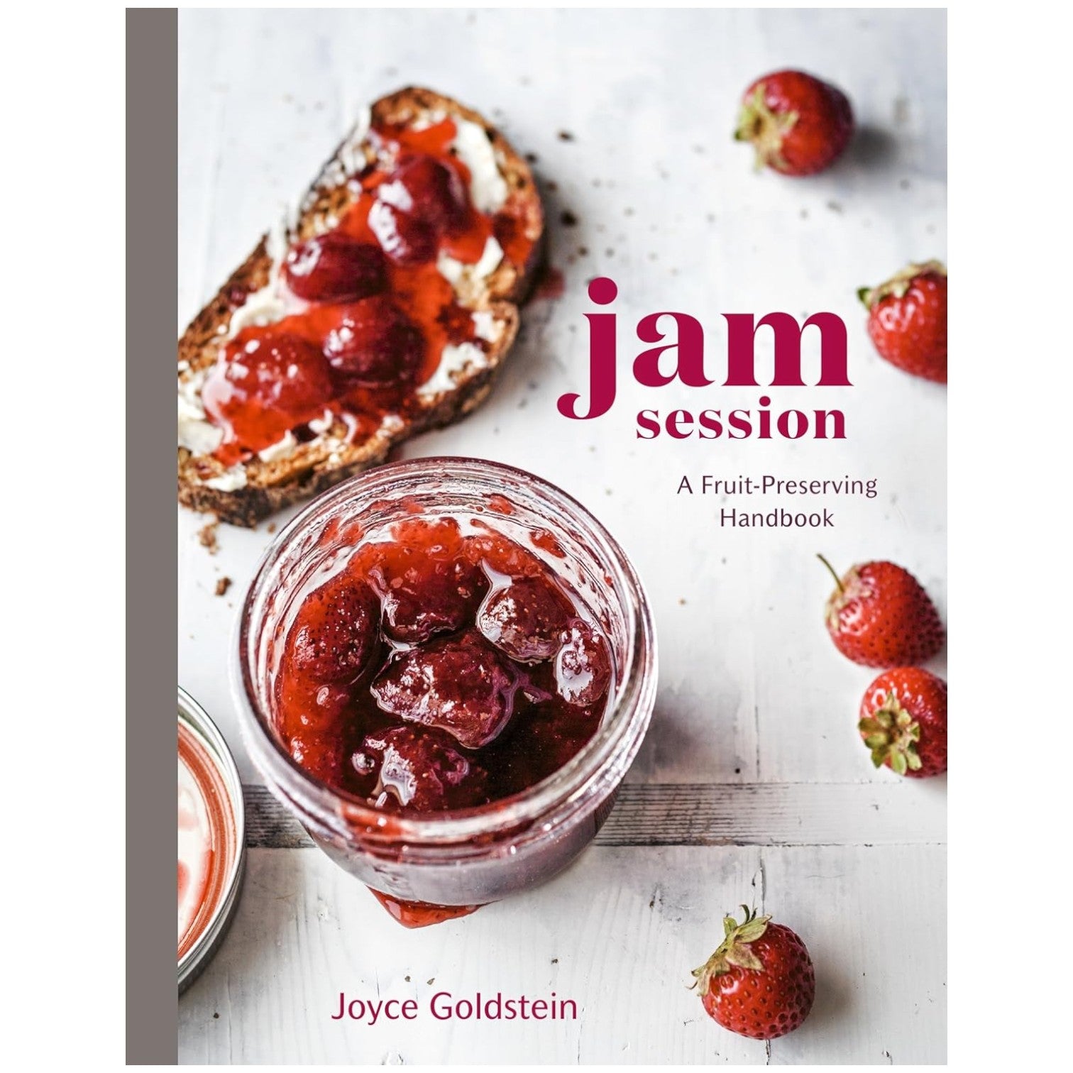 Jam Session: A Fruit-preserving Handbook [a Cookbook] image 0