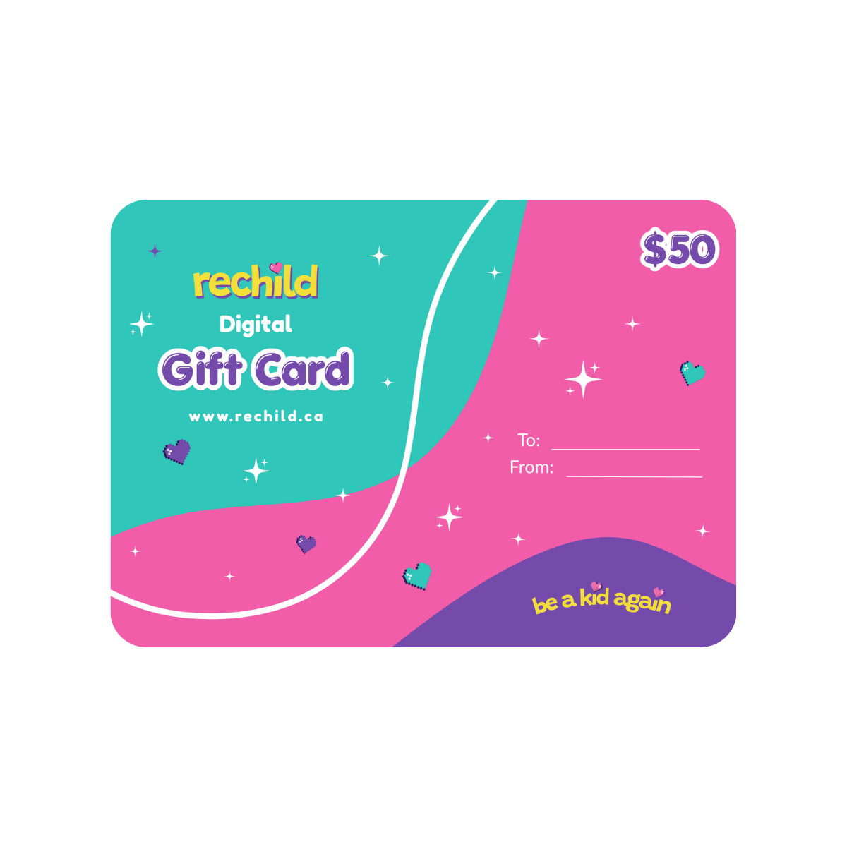 A $50 digital gift card from rechild, featuring a colorful design with teal and pink wavy sections, white sparkles, and purple accents, shown on a plain white background.